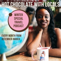 Hot Chocolate With Locals
