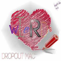 DropOutMac #DOC
