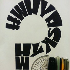 #WhyAskWhy