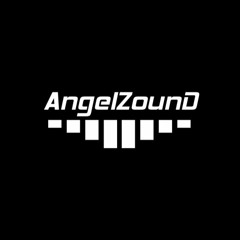 AngelZounD EXTRA