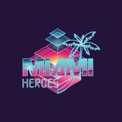 Miami Heroes