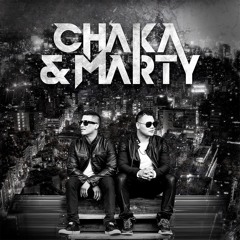 Chaka & Marty