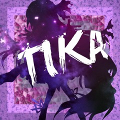 Tika // Nightcore & AMV //