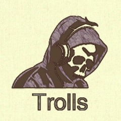 The Trolls