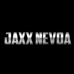 Jaxx Nevoa