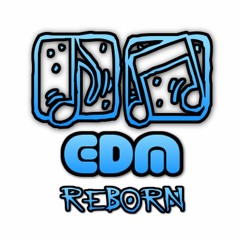 EDM Reborn