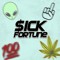 $ICK FORTUNE