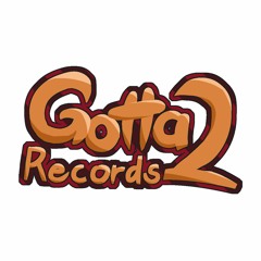 Gotta2 Records