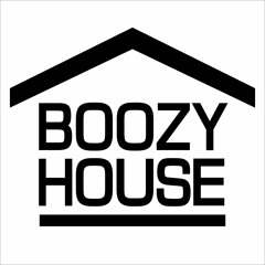 BOOZY HOUSE