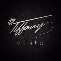 Itz Tiffany Music