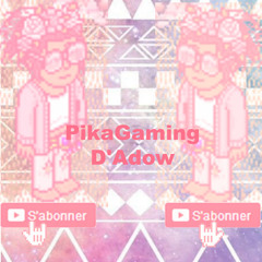 PikaGaming D'Adow