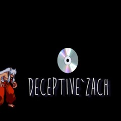 Deceptive Zach