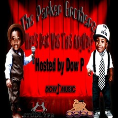 The Parker Brothers!