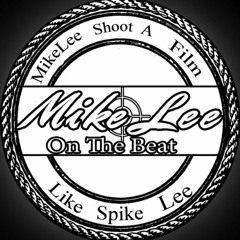 MikeLee On The Beat