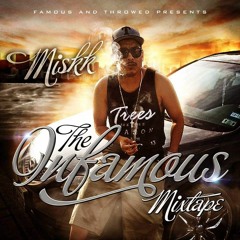 inFaMous Miskk