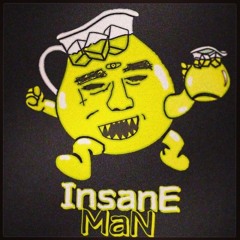 Insane Man