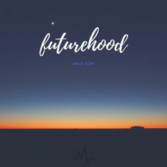 Futurehood