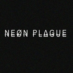 NEØN PLΔGUE