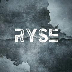 RYSE