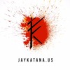 ✘JAY KATANA
