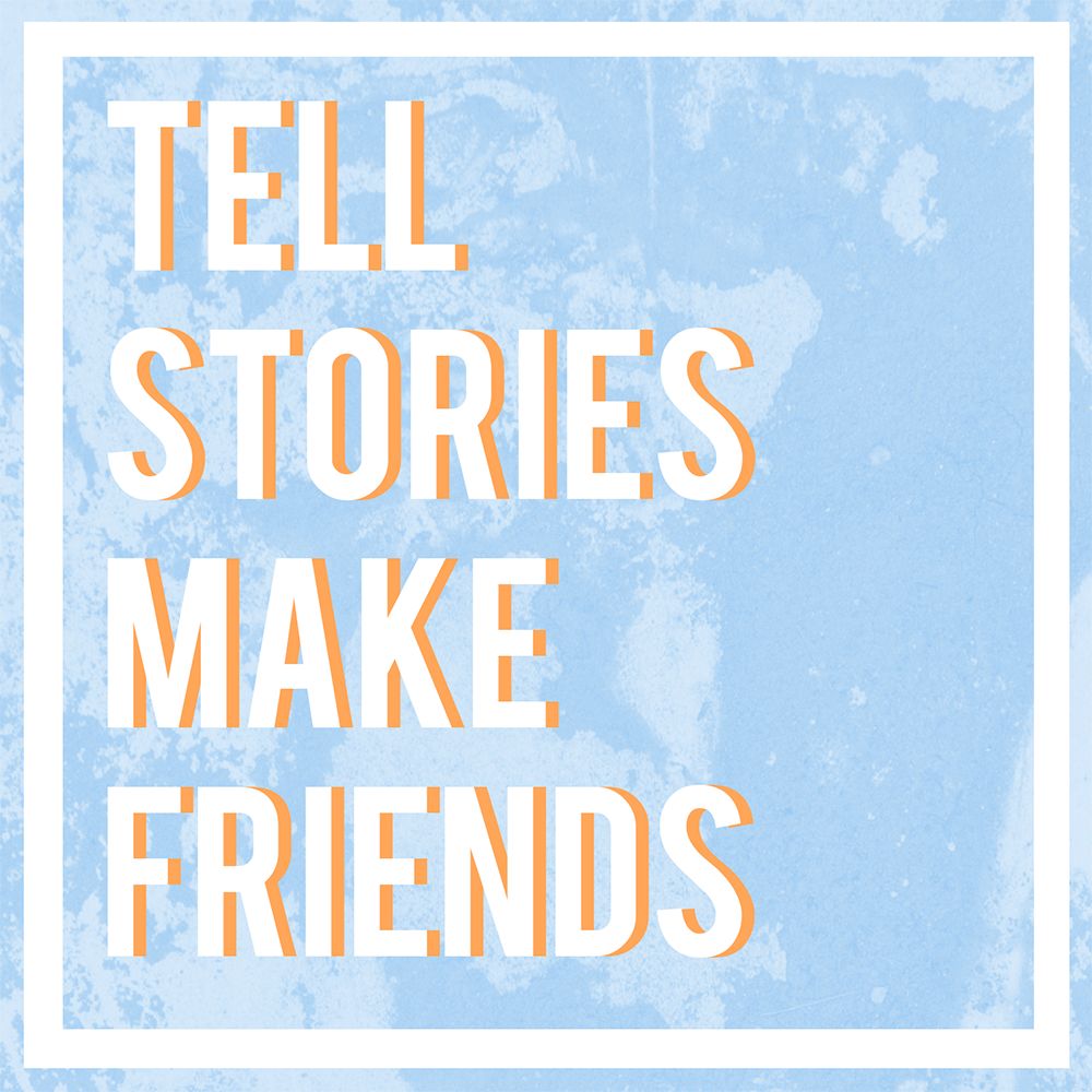 TellStoriesMakeFriends
