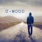 U-WOOD (Formerly Trixta UK)