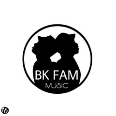 BK FAM MUSIC