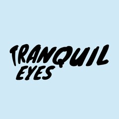 TranquilEyesOfficial