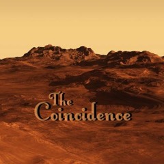 THE COINCIDENCE