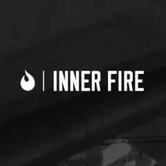 INNER FIRE RADIO 🙌🔥