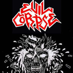 EVIL CORPSE - INFECTION NOISE (2016