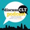 #DiscussCLT Podcast