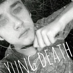 ✞ Yung Death ✞