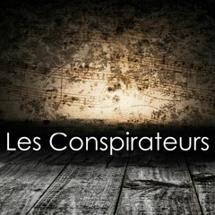 Les Conspirateurs