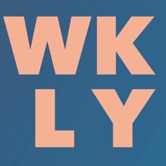 WKLY Podcast