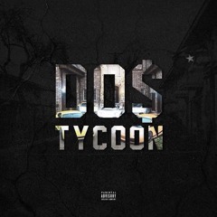Dos Tycoon