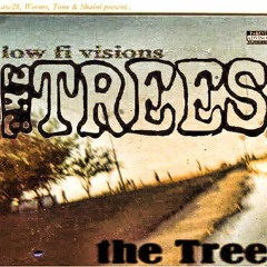 The Trees