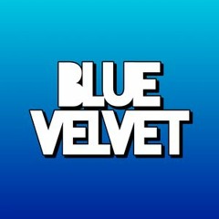 Blue Velvet