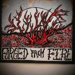 Forged From Fire