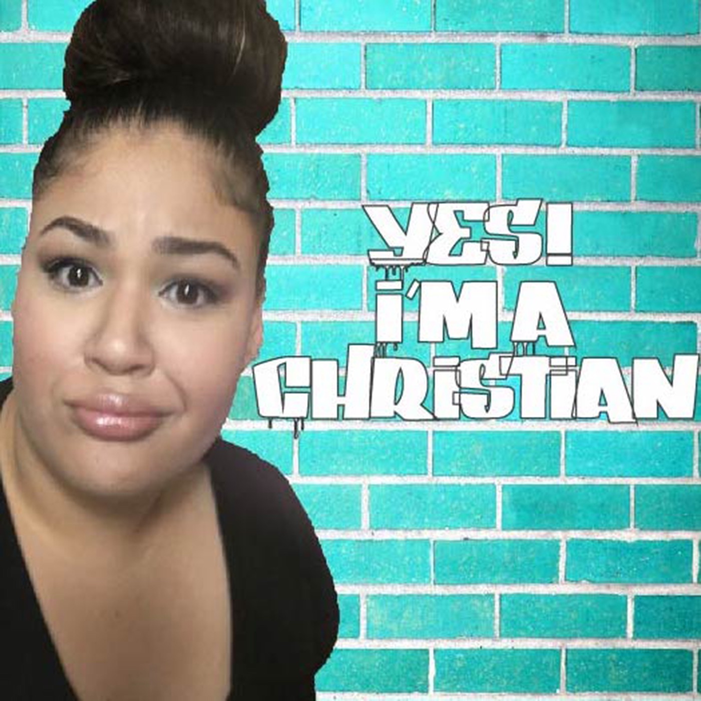 Yes! I'm A Christian!