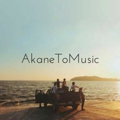 AkaneToMusic