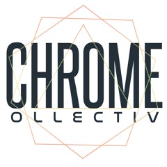 Chrome Collective