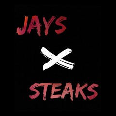Jays and Steaks