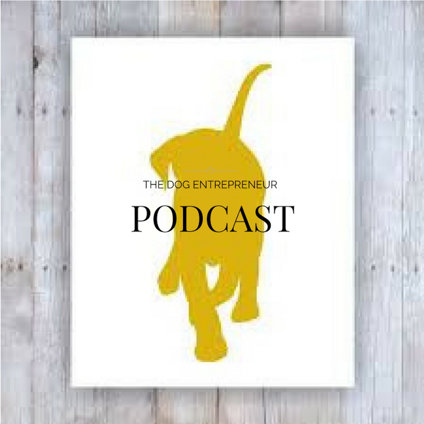 The Dog Entrepreneur