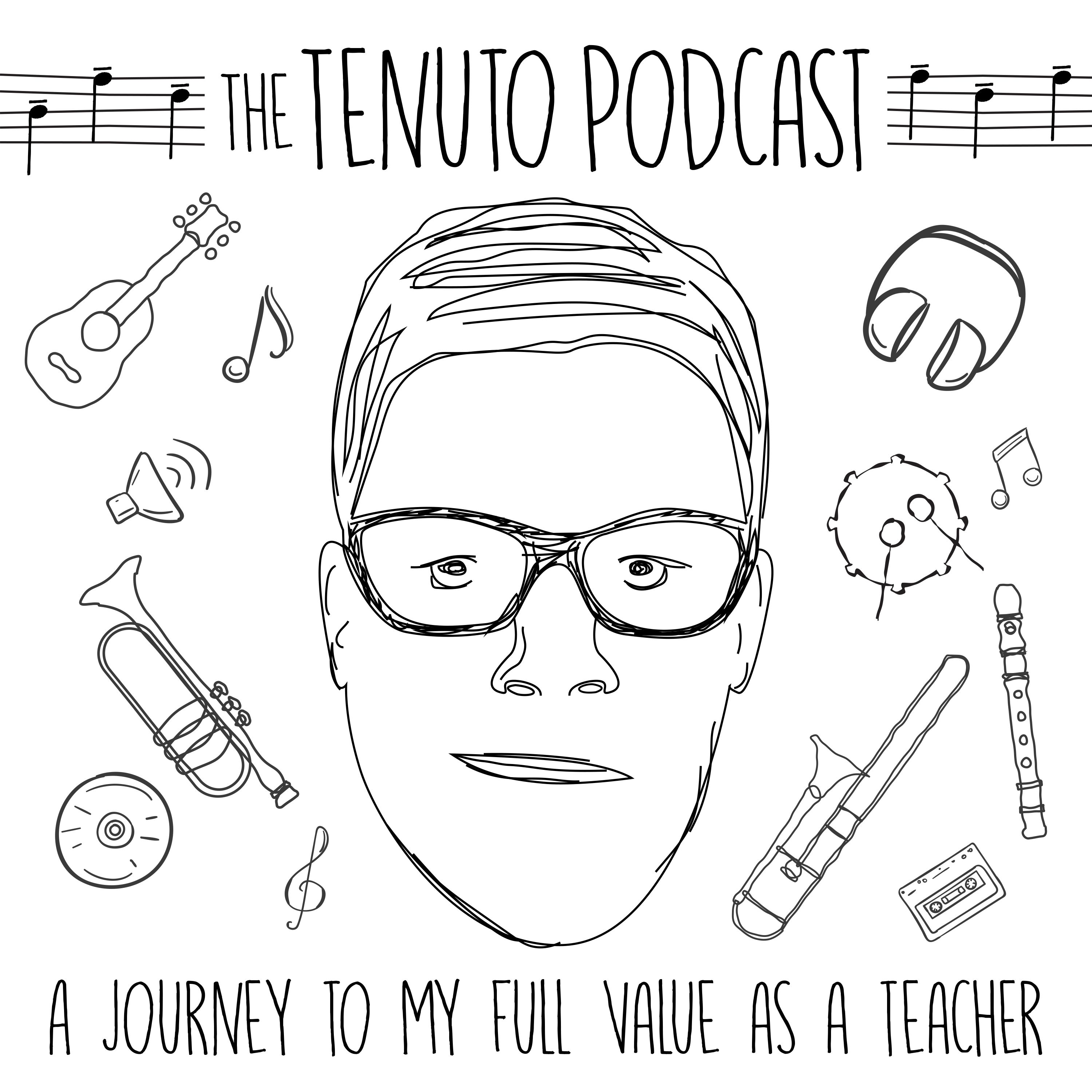 Tenuto Podcast