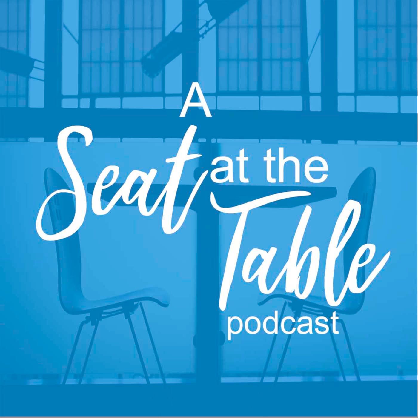 A Seat At The Table