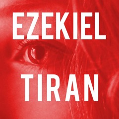 Ezekiel Tiran