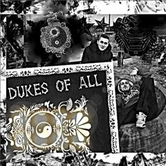 Dukes Of All