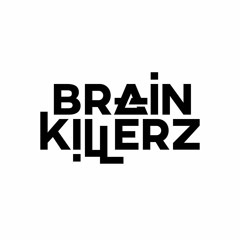 Brainkillerz