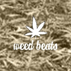 Weed Beats